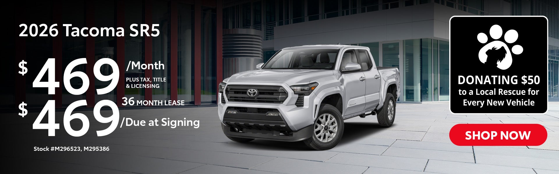 2026 Toyota Tacoma SR5 Lease from $469/mo, $469 due at signi