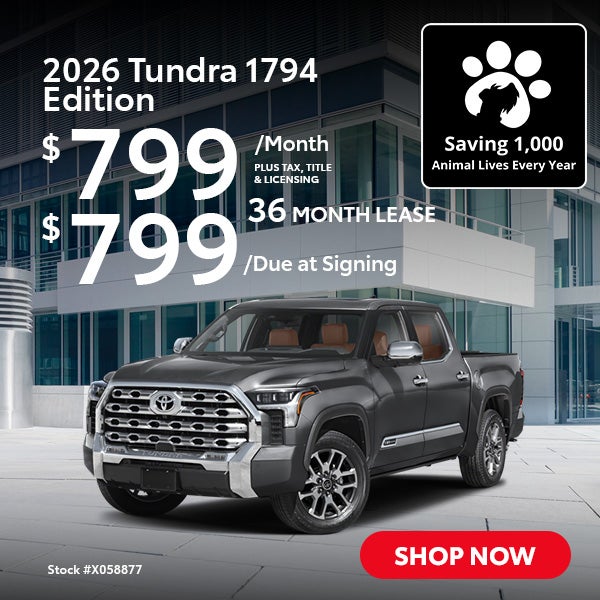 2026 Toyota Tundra 1794 Edition Lease from $799/mo, $799 due