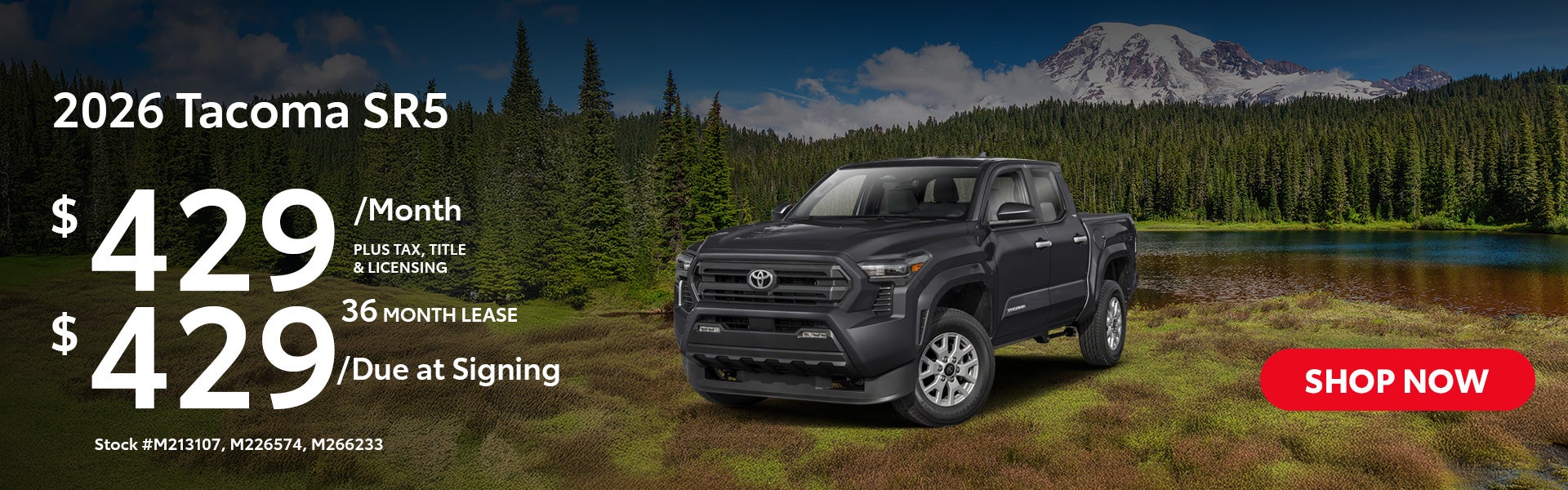 2026 Tacoma SR5 Lease from $429/mo, $429 due at signing