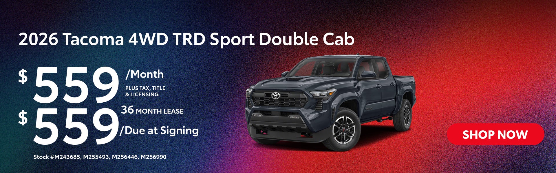 2026 Tacoma 4WD TRD Sport Double Cab Lease from $559/mo, $55