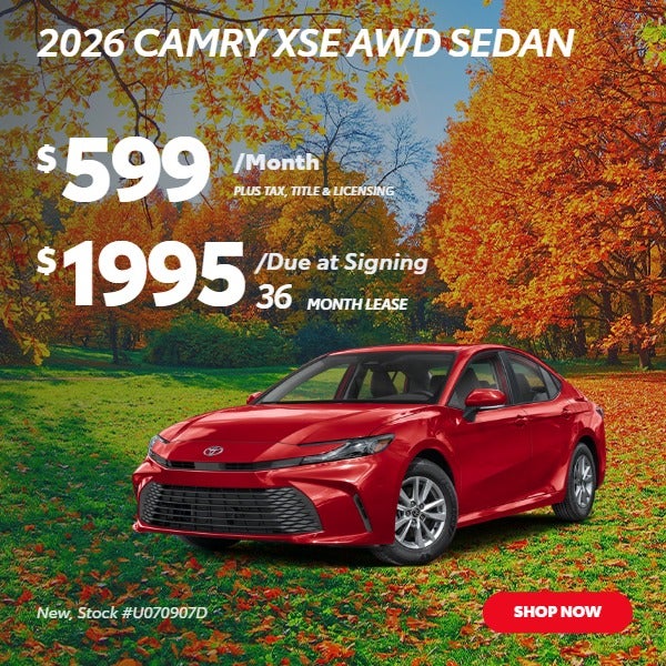 2026 CAMRY XSE AWD SEDAN: $599/mo
